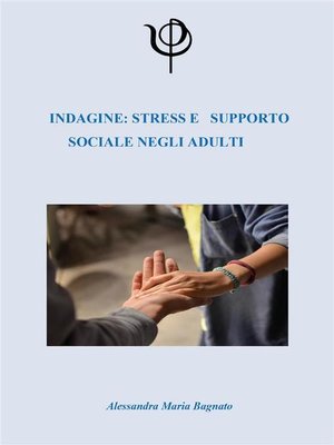 cover image of Indagine--Stress e Supporto sociale negli adulti